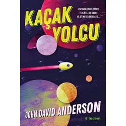 Kaçak Yolcu - John David Anderson - Tudem Yayınları
