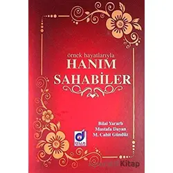 Örnek Hayatlarıyla Hanım Sahabiler - Mustafa Dayan - Dua Yayınları