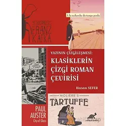 Yazının Çizgileşmesi: Klasiklerin Çizgi Roman Çevirisi - Hasan Sefer - Paradigma Akademi Yayınları