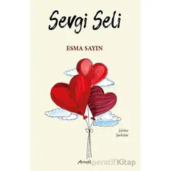 Sevgi Seli - Esma Sayın - Armoni Yayıncılık
