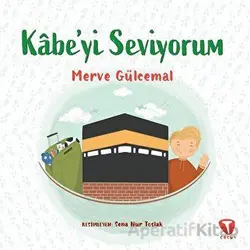 Kabe’yi Seviyorum - Merve Gülcemal - Turkuvaz Çocuk