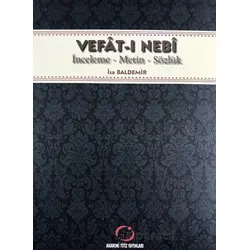 Vefat-ı Nebi - İsa Baldemir - Akademi Titiz Yayınları