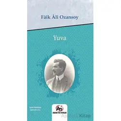 Yuva - Faik Ali Ozansoy - Akademi Titiz Yayınları
