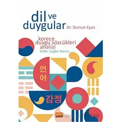 Dil ve Duygular - Dursun Eşsiz - Nobel Bilimsel Eserler