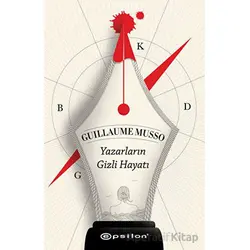 Yazarların Gizli Hayatı - Guillaume Musso - Epsilon Yayınevi