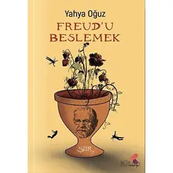 Freudu Beslemek - Necati Karataş - Klaros Yayınları