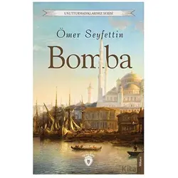 Bomba - Ömer Seyfettin - Dorlion Yayınları