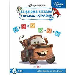 Disney Eğitsel Arabalar Çıkartmalı Alıştırma Kitabım Toplama ve Çıkarma - Gökçe Demir - Beta Kids