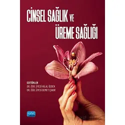 Cinsel Sağlık ve Üreme Sağlığı - Arslan Say - Nobel Akademik Yayıncılık