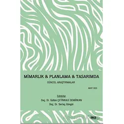 Mimarlık - Planlama - Tasarımda Güncel Araştırmalar - Gülbin Çetinkale Demirkan - Gece Kitaplığı