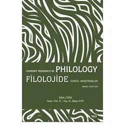 Filolojide Güncel Araştırmalar / Current Research in Philology - Gülnaz Kurt - Gece Kitaplığı