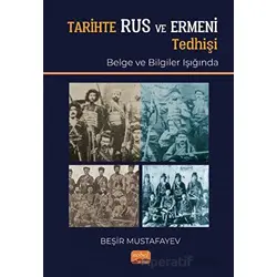 Tarihte Rus ve Ermeni Tedhişi (Belge ve Bilgiler Işığında)