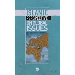 Islamic Perspective On Global Issues - Kolektif - Diyanet İşleri Başkanlığı