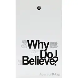 Why do Believe (Niçin İnanıyorum) İngilizce - Kolektif - Diyanet İşleri Başkanlığı