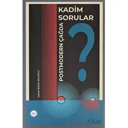 Postmodern Çağda Kadim Sorular - Adnan Bülent Baloğlu - Diyanet İşleri Başkanlığı