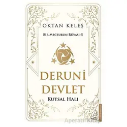 Deruni Devlet - Oktan Keleş - Destek Yayınları