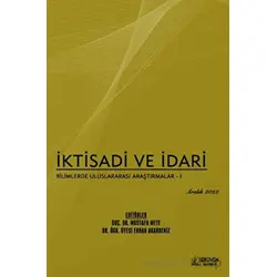İktisadi ve İdari Bilimlerde Uluslararası Araştırmalar 1 - Aralık 2022
