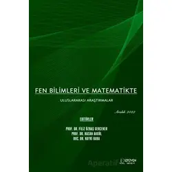 Fen Bilimleri ve Matematikte Uluslararası Araştırmalar - Aralık 2022