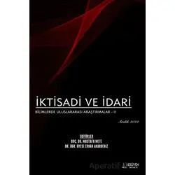 İktisadi ve İdari Bilimlerde Uluslararası Araştırmalar 2 - Aralık 2022