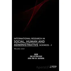 International Research in Social, Human and Administrative Sciences - 1 - December 2022
