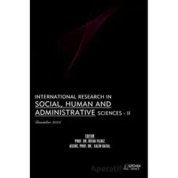 International Research in Social, Human and Administrative Sciences - 2 - December 2022