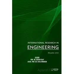 International Research in Engineering - December 2022 - Coşkun Özalp - Serüven Yayınevi