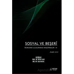 Sosyal ve Beşeri Bilimlerde Uluslararası Araştırmalar 3 - Aralık 2022