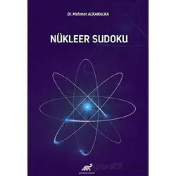 Nükleer Sudoku - Mehmet Alkanalka - Paradigma Akademi Yayınları