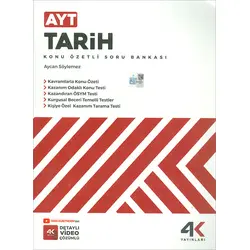 AYT Tarih Konu Özetli Soru Bankası 4K Yayınları