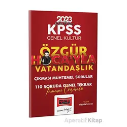 Yargı 2023 KPSS Genel Kültür Özgür Hoca’yla Çıkması Muhtemel Vatandaşlık Sorular 110 Soruda