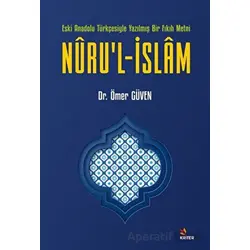 Nuru’l-İslam - Ömer Güven - Kriter Yayınları