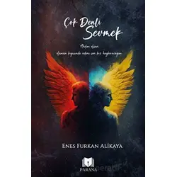 Çok Denli Sevmek - Enes Furkan Alikaya - Parana Yayınları