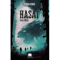 Hasat - Başlangıç - Serdar Özbey - Parana Yayınları
