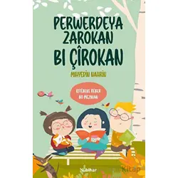 Perwerdeya Zarokan Bi Çirokan - Mıhyedin Nahrin - Nubihar Yayınları