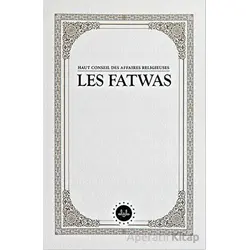 Haut Conseil Des Affaires Religieuses Les Fatwas (Fetvalar) Fransızca