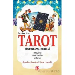 Herkes İçin Tarot Yorumlama Rehberi - Jennifer Cownie - İkilem Yayınevi