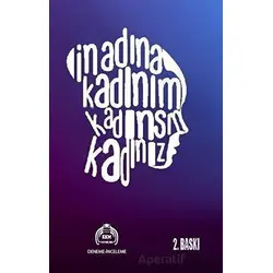 İnadına Kadınım Kadınsın Kadınız - Kolektif - Kekeme Yayınları
