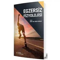 Egzersiz Fizyolojisi - Kolektif - İstanbul Tıp Kitabevi