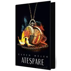 Ateşpare 3 (Yan Boyamalı Özel Baskı) - Ceren Melek - Ephesus Yayınları
