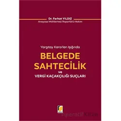 Belgede Sahtecilik ve Vergi Kaçakçılığı Suçları - Ferhat Yıldız - Adalet Yayınevi