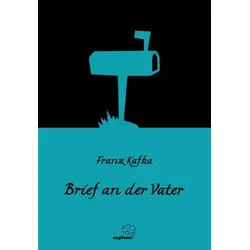 Brief an der Vater - Sapiens Yayınları - FranzKafka