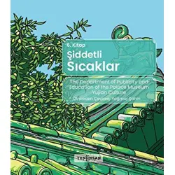 Şiddetli Sıcaklar - Kolektif - Yeni İnsan Yayınevi