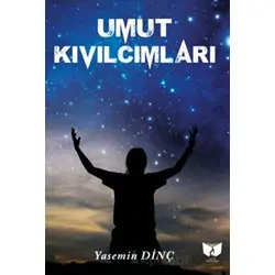 Umut Kıvılcımları - Zülfü ilkhan - Ateş Yayınları