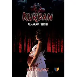 Kurban - Alharam Serisi - Hale Yılmaz - Ateş Yayınları