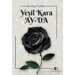 Yeşil Kara Ayda - Ali Altay Turan - Ateş Yayınları