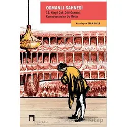 Osmanlı Sahnesi - Esra Dicle - Dergah Yayınları