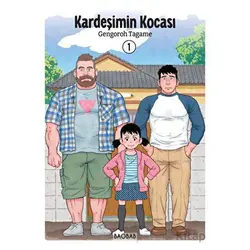 Kardeşimin Kocası 1. Cilt - Gengoroh Tagame - Baobab Yayınları