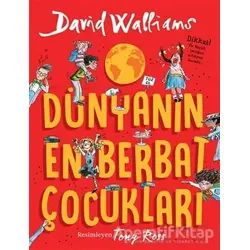 Dünyanın En Berbat Çocukları - David Walliams - Can Çocuk Yayınları