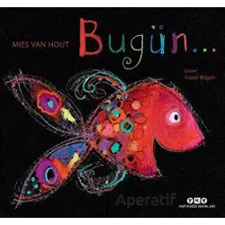 Bugün - Mies Van Hout - Yapı Kredi Yayınları