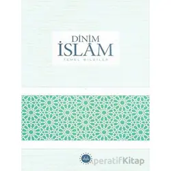 Dinim İslam - Temel Bilgiler - Kolektif - Diyanet İşleri Başkanlığı